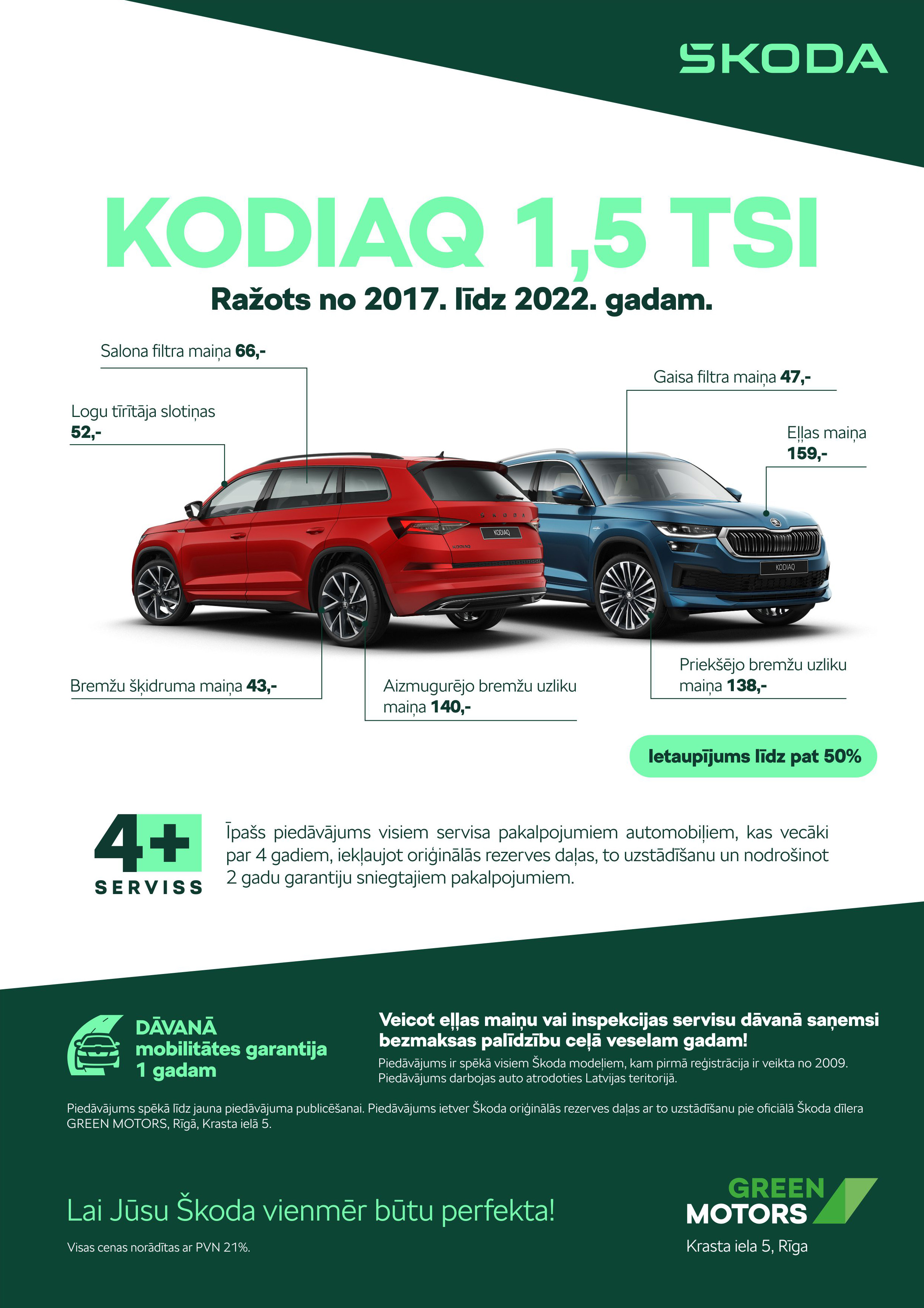 Izdevīgais Škoda 4+ serviss!