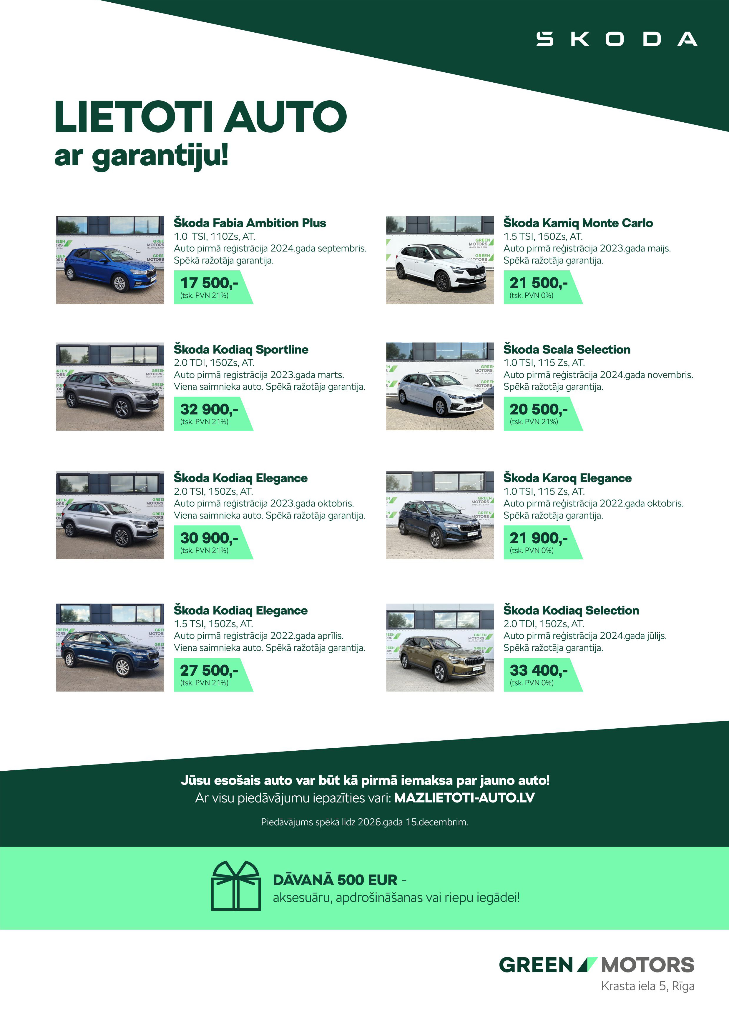 Tikai līdz 15. decembrim, iegādājoties auto ar īpašo uzlīmi, saņemsi 500 EUR dāvanu karti! Tikai līdz 15. decembrim, iegādājoties auto ar īpašo uzlīmi, saņemsi 500 EUR dāvanu karti!