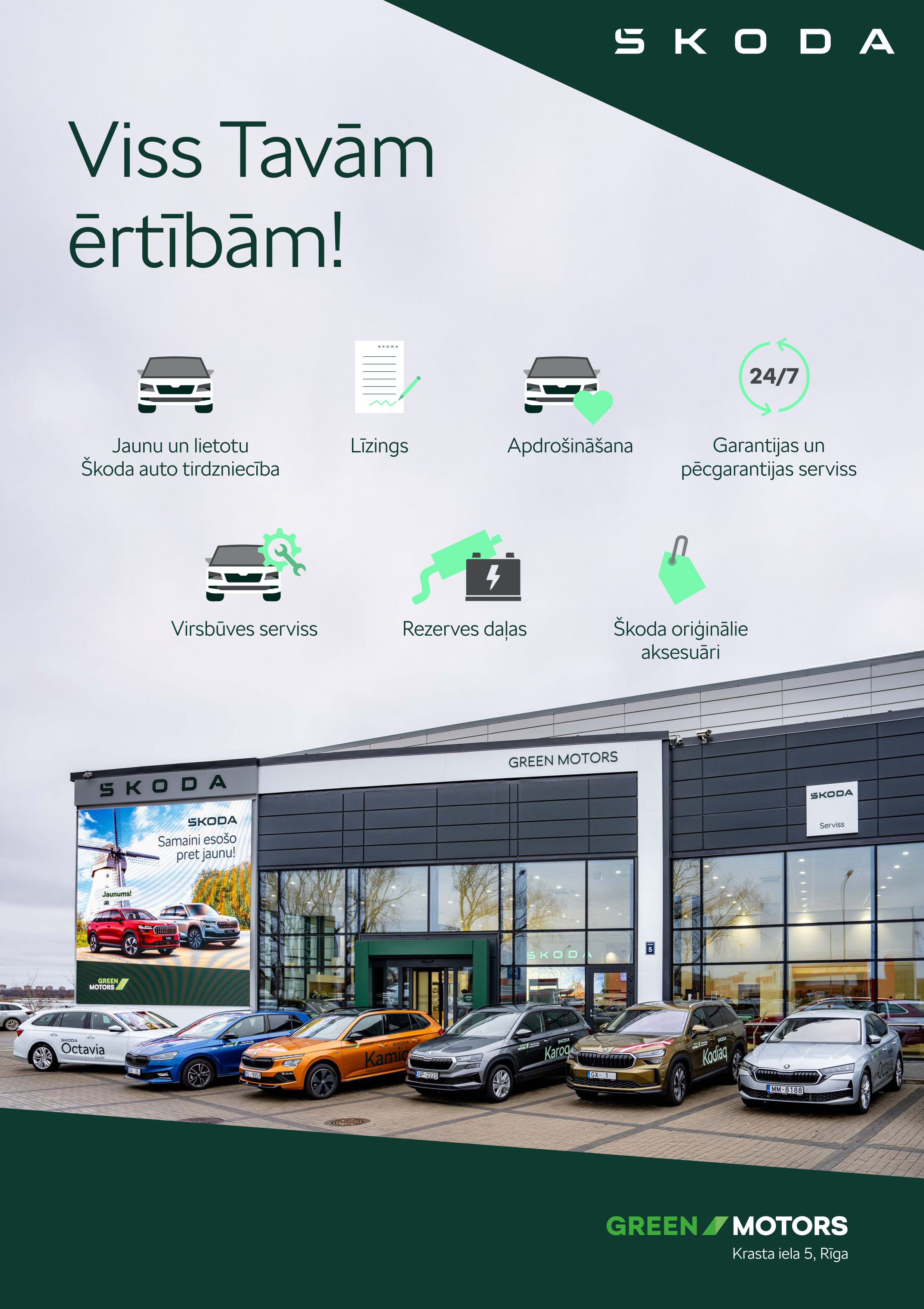 Viss Tavām ērtībām pie Green Motors!
