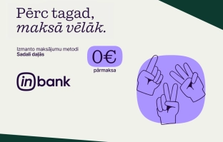 Pērc tagad, maksā vēlāk.